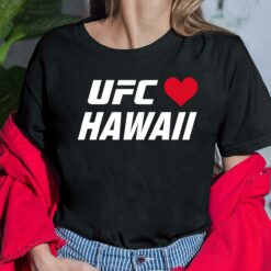 Ufc Hawaii Charity Shirt, Hoodie, Women Tee, Sweatshirt