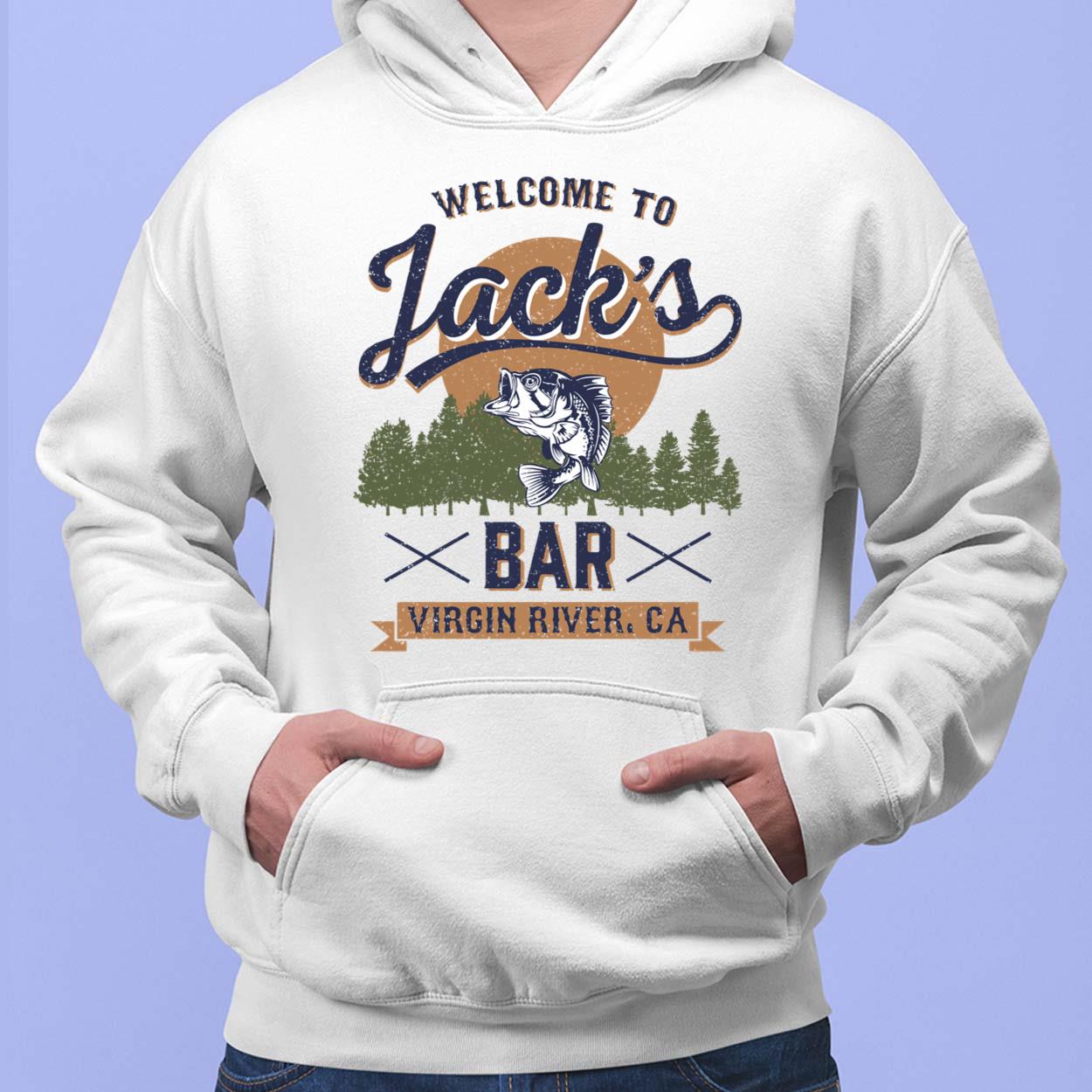 To Jack's Bar Virgin River Sweatshirt Lelemoon