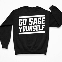 Yogi Bryan Go Sage Yourself Shirt Yogi Bryan Go Sage Yourself Shirt $19.95