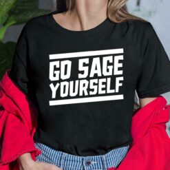 Yogi Bryan Go Sage Yourself Shirt Yogi Bryan Go Sage Yourself Shirt, Hoodie, Sweatshirt