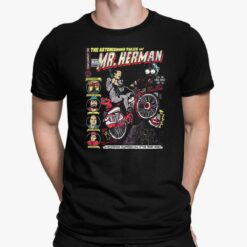 Paul Reubens Mr.Herman Pee Wee Shirt, Hoodie, Women Tee, Sweatshirt