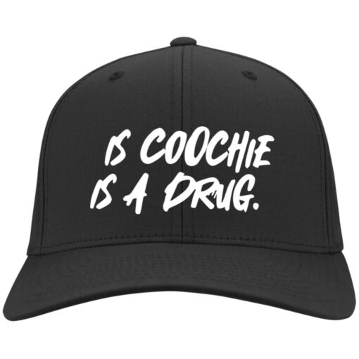 This Coochie Is A Drug Embroidery Hat $27.95