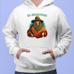 Bigfoot El Squatcho T-Shirt