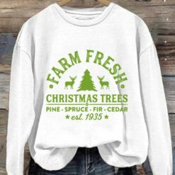 Farm Fresh Christmas Tree est 1935 Sweatshirt