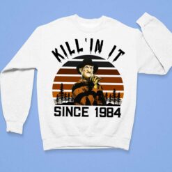 Freddy Krueger Kill 'In It Since 1984 T-Shirt $19.95