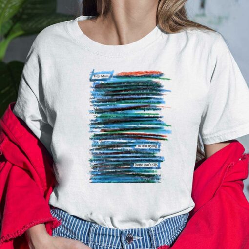 Hey Mum I'm Still Trying Hope That's Okay T-Shirt $19.95