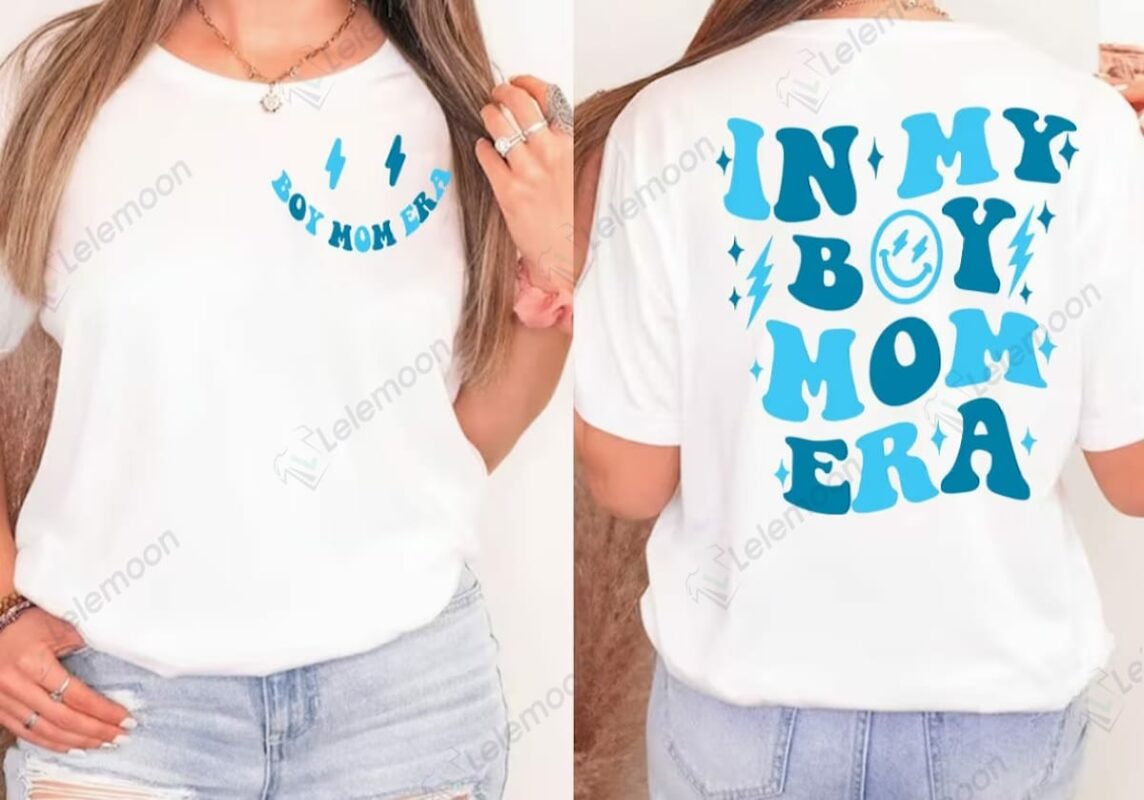 In My Boy Mom Era Sweatshirt & T-Shirt Boy Mom In My Boy Mom Era Sweatshirt & T-Shirt Boy Mom