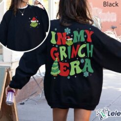 In My Grnch Era Sweatshirt $35.95