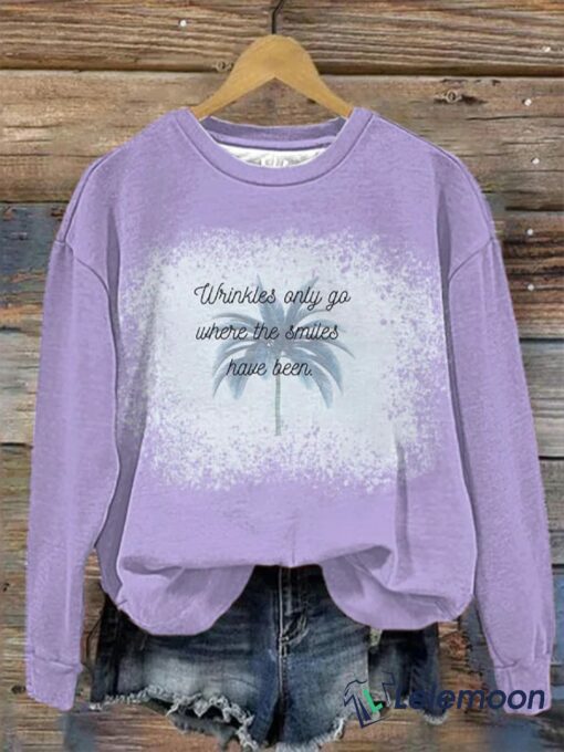Jimmy Lyrics Wrinkles Only Go Where The Smiles Have Been Sweatshirt