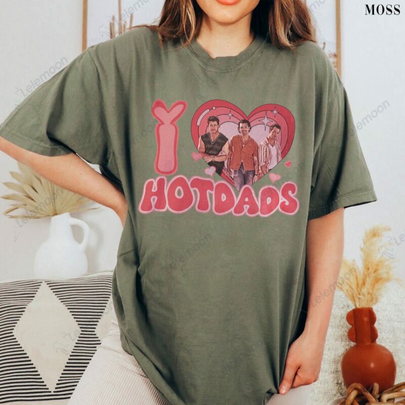 Jonas Brothers Retro 90's I Love Hot Dads Shirt Jonas Brothers Retro 90's I Love Hot Dads Shirt