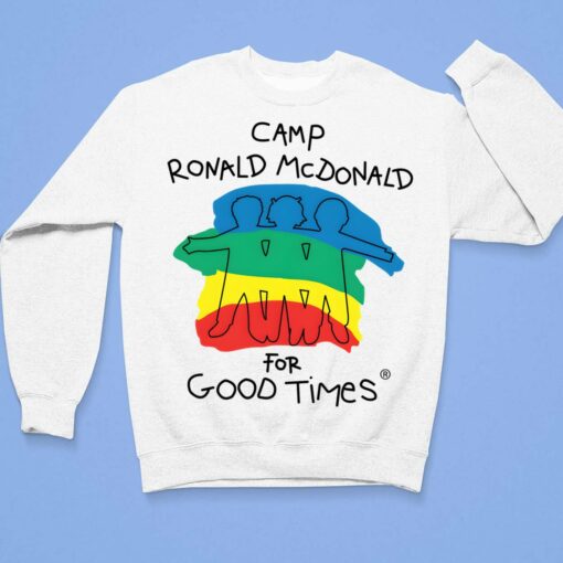 Camp Ronald Mcdonald For Good Times Shirt $19.95