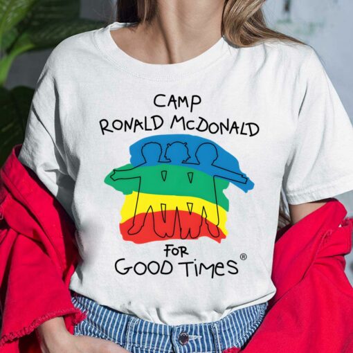 Camp Ronald Mcdonald For Good Times Shirt $19.95