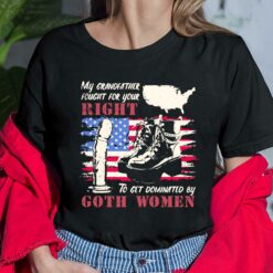 My Grandfather Fought For Your Right To Get Dominated Goth Women Shirt, Hoodie, Sweatshirt
