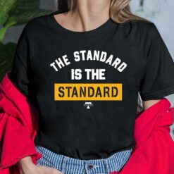 Pat Freiermuth The Standard Is The Standard T-Shirt Pat Freiermuth The Standard Is The Standard T-Shirt, Hoodie, Sweatshirt
