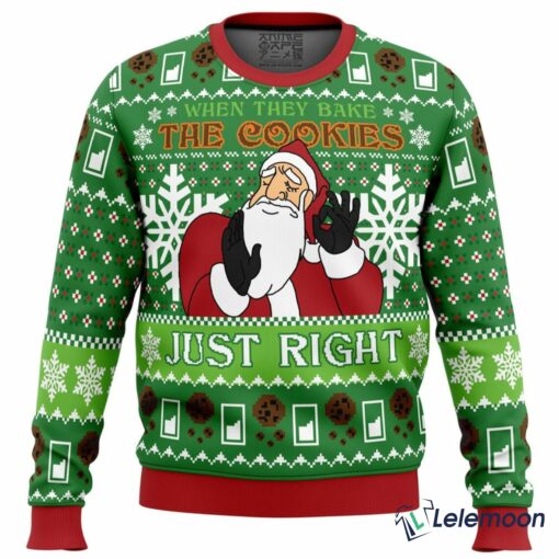 Santa When They Bake The Cookies Just Right Christmas Sweater $41.95
