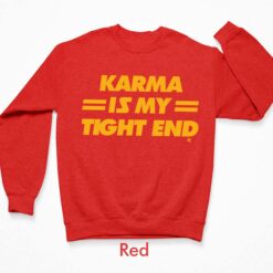Taylor Travis Kelce Chiefs Karma shirt $19.95