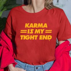 Taylor Travis Kelce Chiefs Karma shirt $19.95
