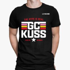 The Hype Is Real Gc Kuss Vuelta Winner Shirt, Hoodie, Sweatshirt