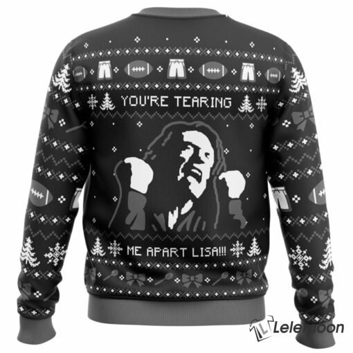 You're Tearing Me Apart Lisa The Room Christmas Ugly Sweater