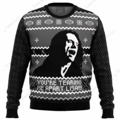 You're Tearing Me Apart Lisa The Room Ugly Christmas Sweater