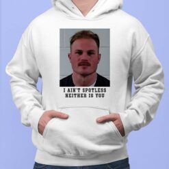 Zach Bryan Mugshot I Aint Spotless Neither Is You Shirt, Hoodie, Sweatshirt