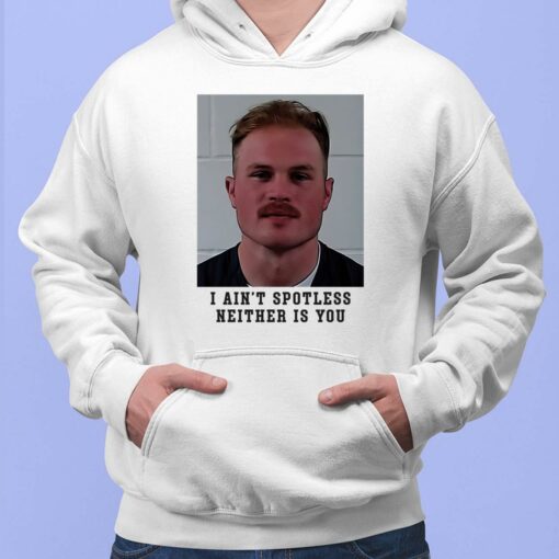 Zach Bryan Mugshot I Aint Spotless Neither Is You Shirt, Hoodie, Sweatshirt