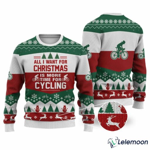 All I Want For Christmas Is Cycling Christmas Ugly Sweater $41.95