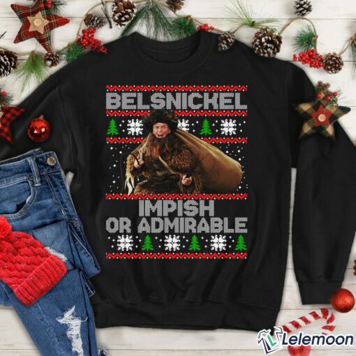 Belsnickel Impish Or Admirable Ugly Christmas Sweatshirt $30.95