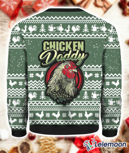 Chicken Daddy Ugly Christmas Sweater $41.95