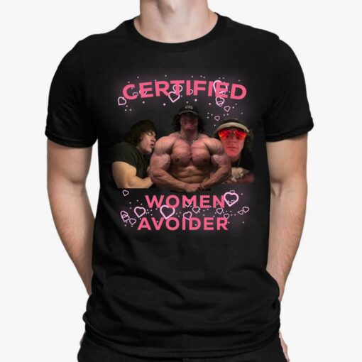 Certified Women Avoider T-Shirt $19.95