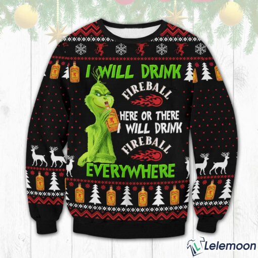 Grnch I Will Drink Fireball Here Or There Christmas Ugly Sweater $41.95