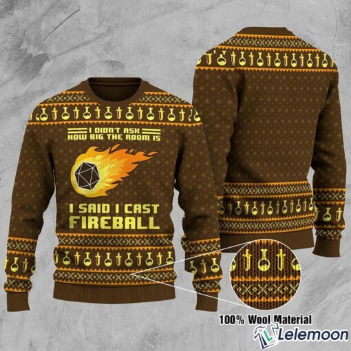 How Big The Room I Cast Fireball Ugly Christmas Sweater $41.95