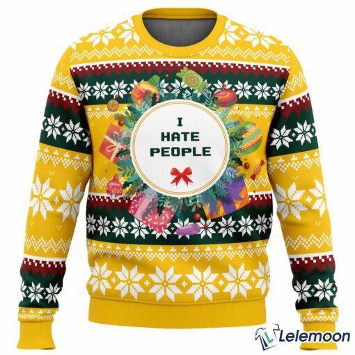 I Hate People Parody Ugly Christmas Sweater $41.95