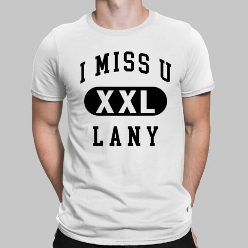 I Miss U Lany Xxl Sweatshirt $30.95