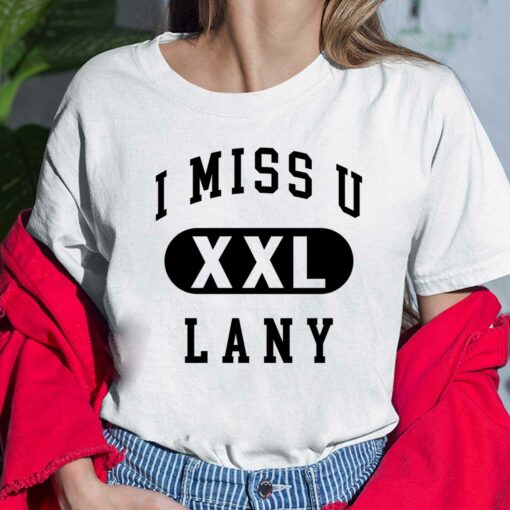 I Miss U Lany Xxl Sweatshirt $30.95