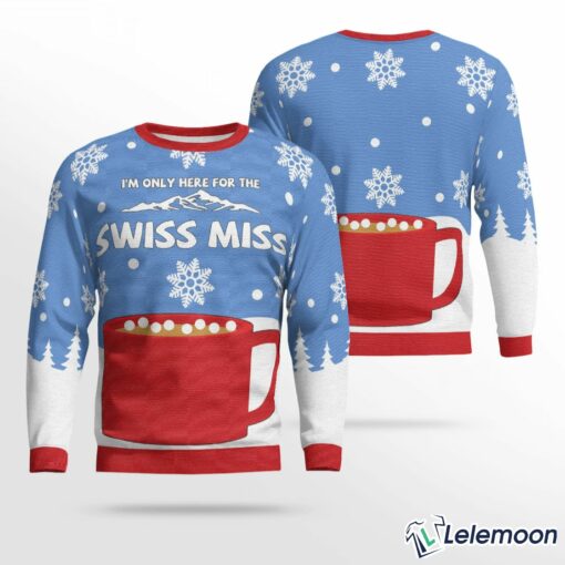 I'm Only Here For The Swiss Miss Christmas Sweater $41.95