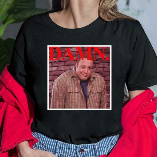 Kevin James Damn Shirt $19.95