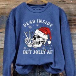 Skeleton Dead Inside But Jolly AF Christmas Sweater $30.95