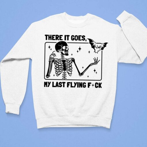Skeleton There It Goes My Last Flying F*ck Casual Shirt $19.95