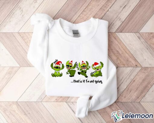 That's It I'm Not Going Stitch Christmas Sweater, Hoodie $30.95