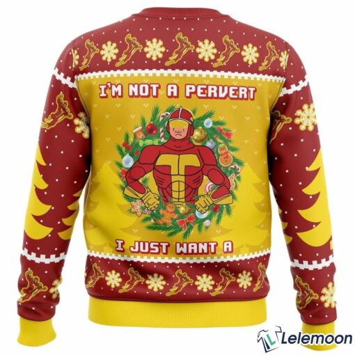 Turbo Man I'm not a pervert I Just Want A Christmas Sweater