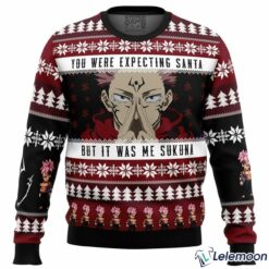 You Were Expecting Santa But It Was Me Sukuna Christmas Sweater $41.95