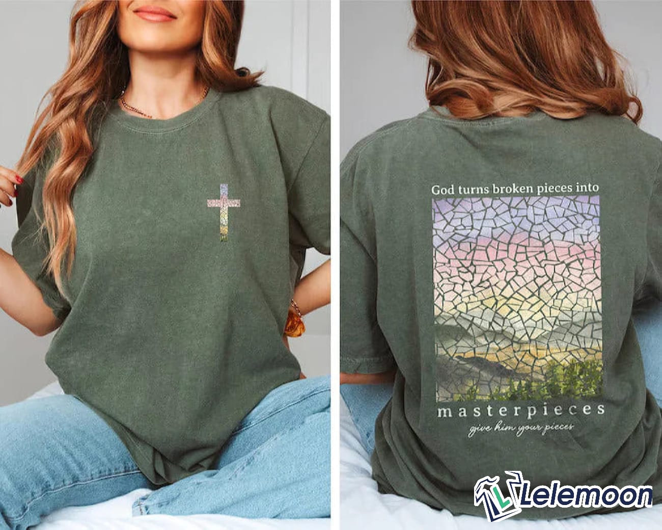 God Turns Broken Pieces Into Masterpieces T shirt Lelemoon