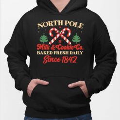 North Pole Milk and Cookie Co Baked Fresh Daily Since 1842 Sweatshirt $30.95