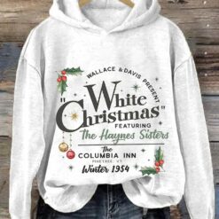White Christmas Featuring The Haynes Sister Sweatshirt, Hoodie $39.95