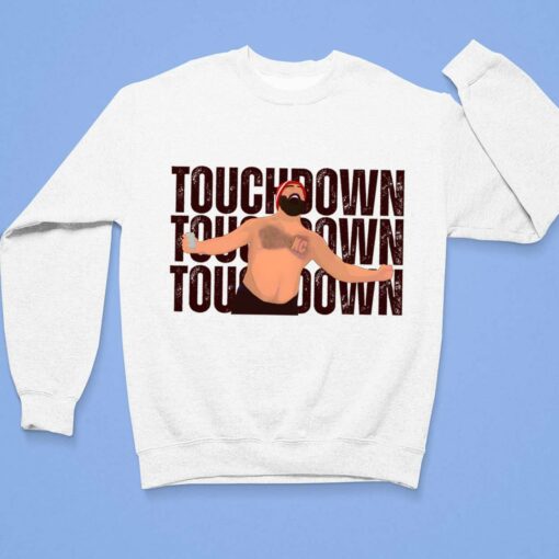 Jason Kelce Touchdown shirt $19.95