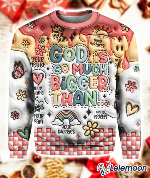 God Is So Much Bigger Than Art Print Pattern Casual Sweatshirt $41.95