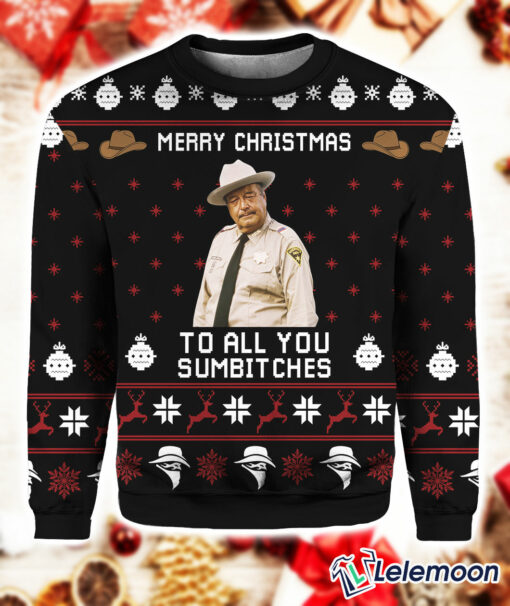 Buford T Justice Merry Christmas To All You Sumbitches Ugly Christmas Sweater $41.95