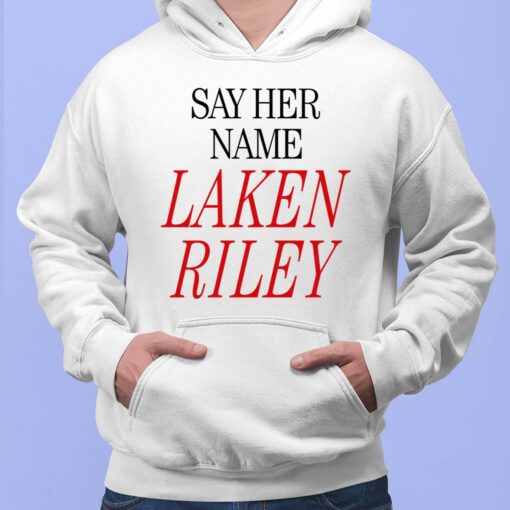 Marjorie Taylor Greene Say Her Name Laken Riley Shirt $19.95