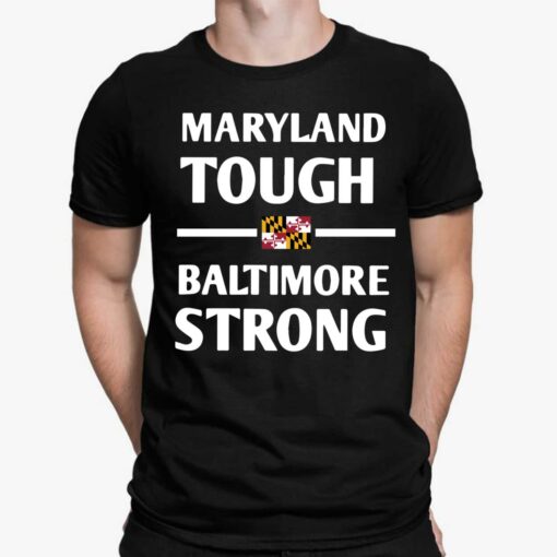 Wes Moore Maryland Tough Baltimore Strong Shirt $19.95